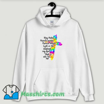 Cool Way Maker Miracle Worker Hoodie Streetwear