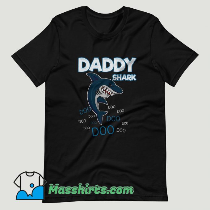 DADDY SHARK DOO DOO T Shirt Design