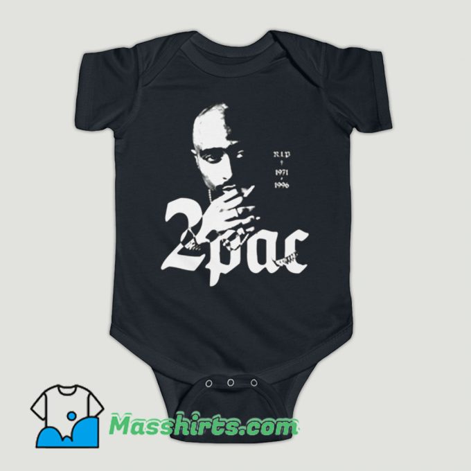 Funny 2Pac Tupac Shakur King Rap Baby Onesie