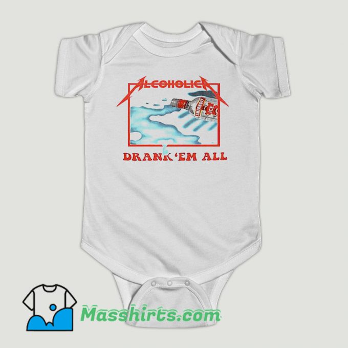 Funny Alcoholica Metallica Drankem all Baby Onesie