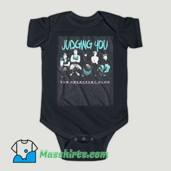 Funny Breakfast Club Judging You Baby Onesie