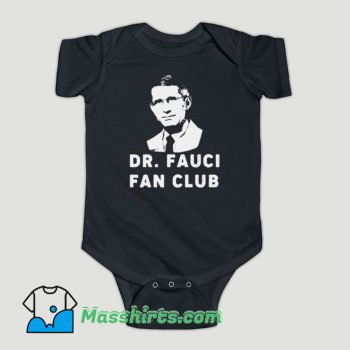 Funny Dr Fauci Fan Club Baby Onesie