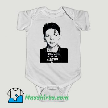 Funny Frank Sinatra Mug Shot Baby Onesie