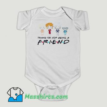 Funny Golden Girls Thank You For Being a Friend Baby Onesie