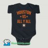 Funny Houston Astros vs All Yall Baby Onesie