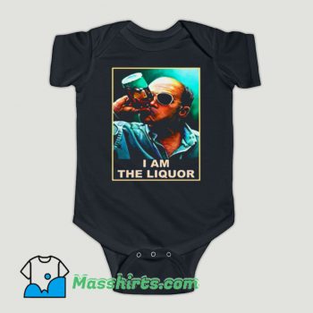 Funny John Dunsworth I Am The Liquor Baby Onesie