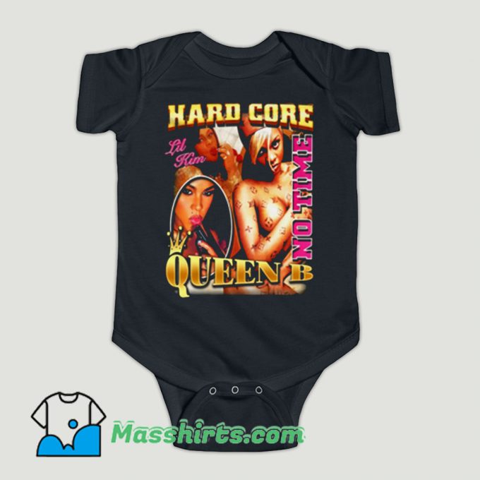 Funny Lil KIM Queen B Hardcore Baby Onesie