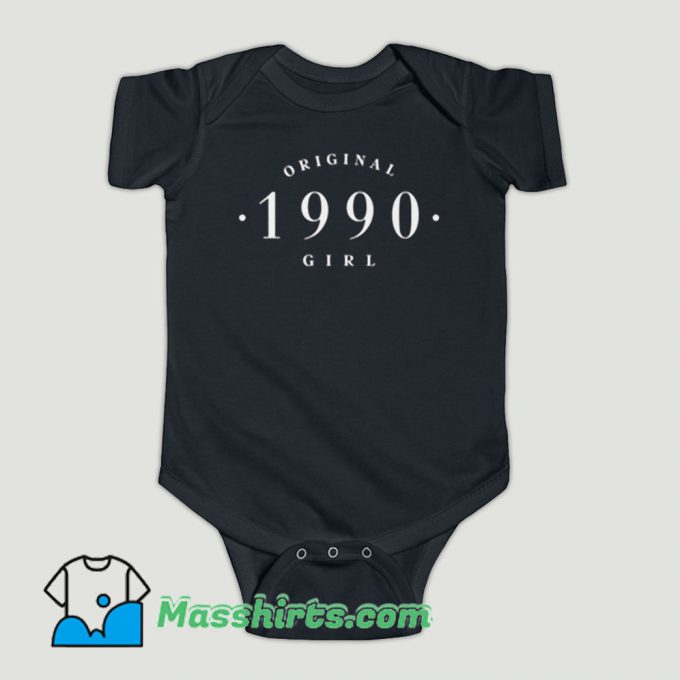 Funny Original 1990 Girl Baby Onesie