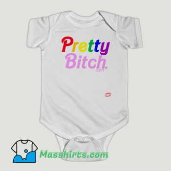 Funny Pretty Bitch Season SZN Baby Onesie