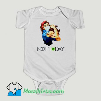 Funny Rosie Strong Woman Not Today Coronavirus Baby Onesie