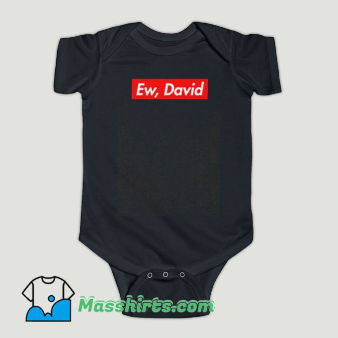 Funny Schitts Creek Ew David Box Logo Baby Onesie