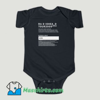 Funny Tour 2009 Radiohead Crew Baby Onesie