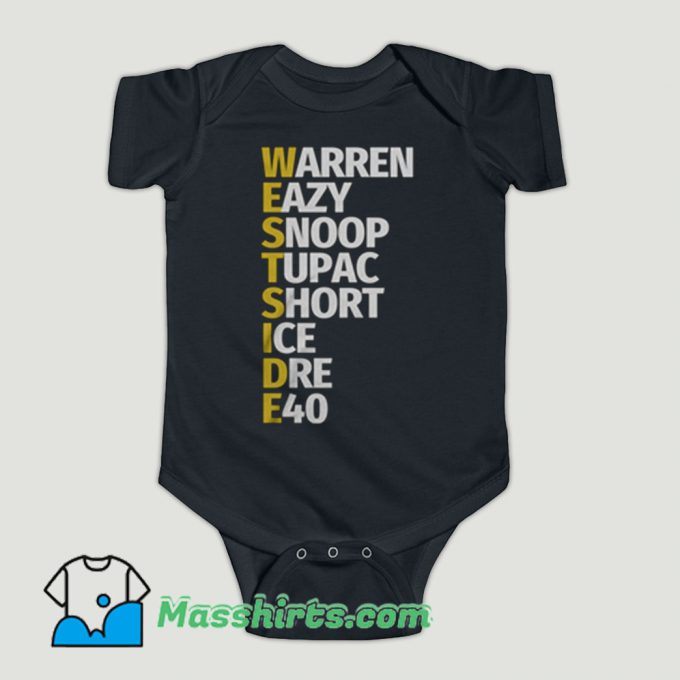 Funny Westside Rap Tupac Dre E40 Snoop Baby Onesie