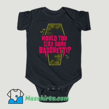 Funny Would You Like Some Basghetti Baby Onesie