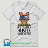 Its Called A Hustle Sweetheart Zootopia T Shirt Design