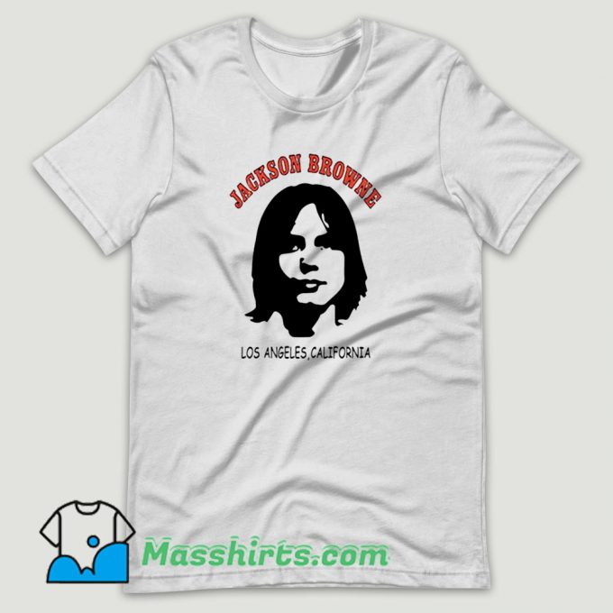 Jackson Browne Los Angeles T Shirt Design