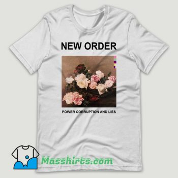 New Order Power Corruption and Lies T Shirt Design