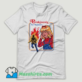 Pyrokinesis for Beginners Psychedelic T Shirt Design