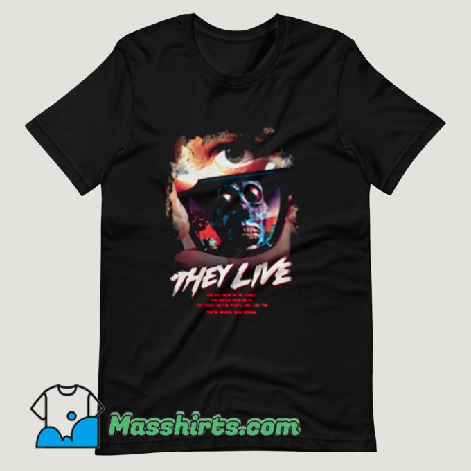They Live Movie T Shirt Design