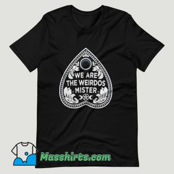 We Are The Weirdos Ouija T Shirt Design