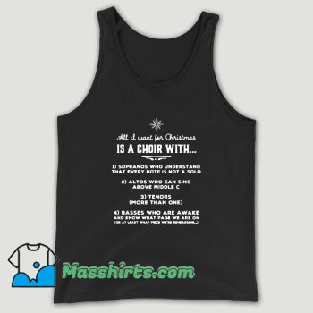 All I Want For Christmas Is A Choir With Unisex Tank Top