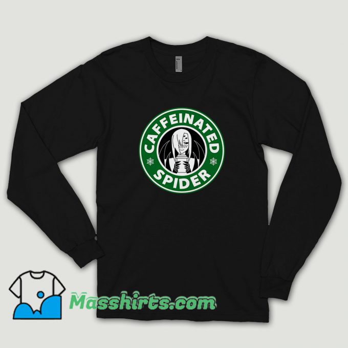 Caffeinated Spider Long Sleeve Shirt