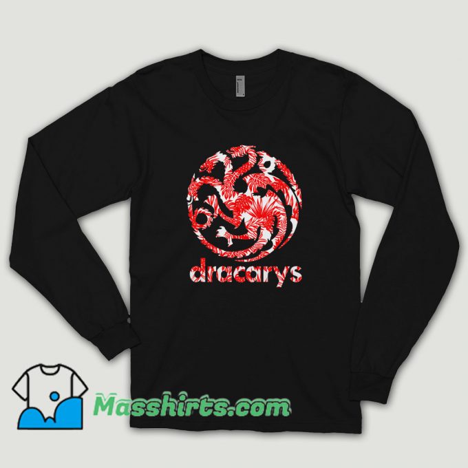 Dracarys Flower Long Sleeve Shirt