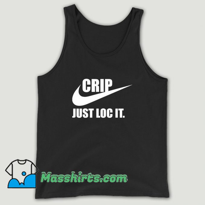 Nike Logo Crip Just Loc It Unisex Tank Top