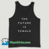 The Future Is Female Slogan Unisex Tank Top