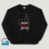 Cool Drunk Wives Matter Sweatshirt