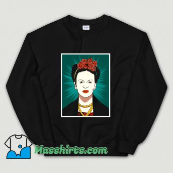 Cool Frida Kahlo Sweatshirt