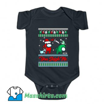 You Sleigh Me Baby Onesie