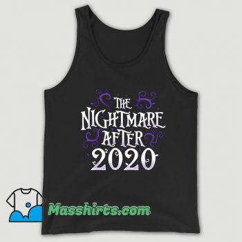 Vintage The Nightmare After 2020 Tank Top