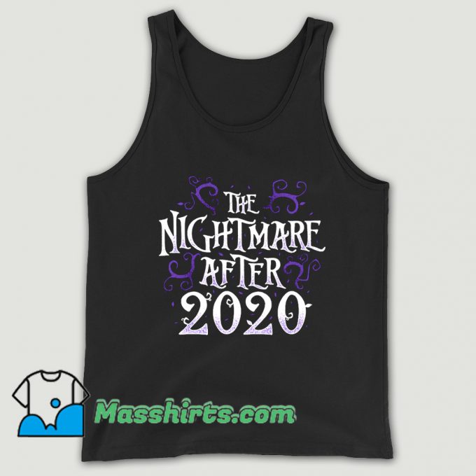 Vintage The Nightmare After 2020 Tank Top