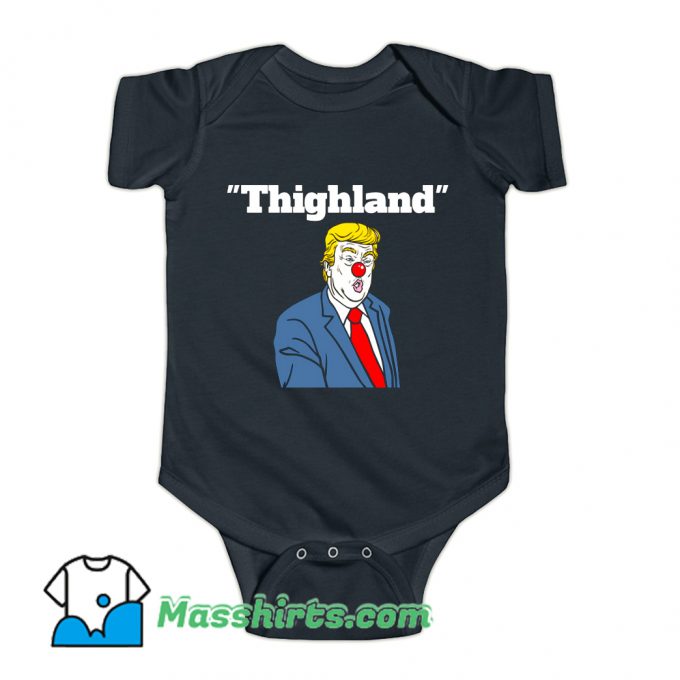 Trump Thighland Baby Onesie