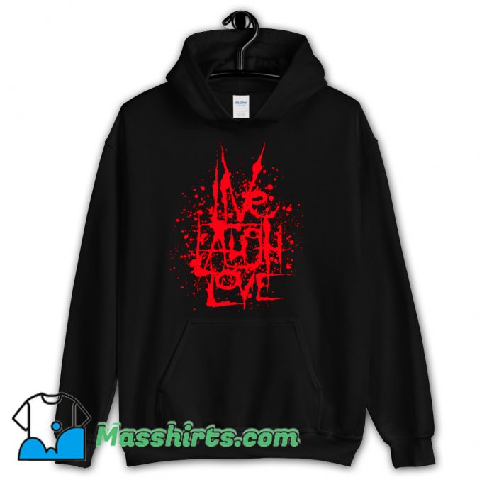 Cool Live Laugh Love Hoodie Streetwear