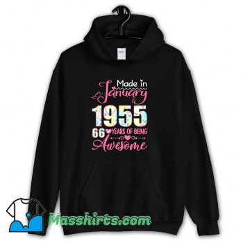 Made In January 1955 66Th Birthday Hoodie Streetwear