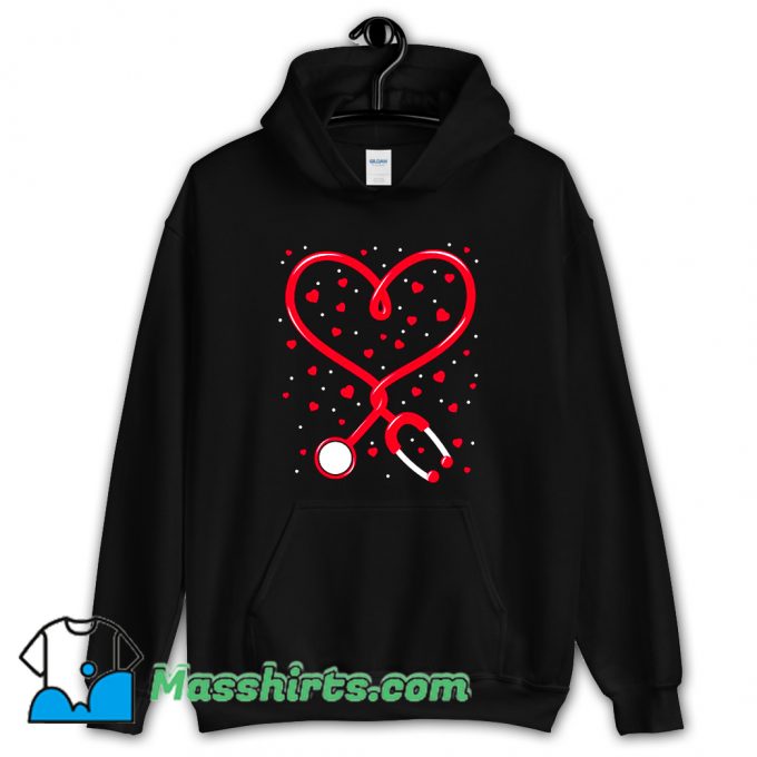 Nurse Valentine Day Heart Stethoscope Hoodie Streetwear