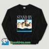 Funny Stand By Me 80s Movie Sweatshirt