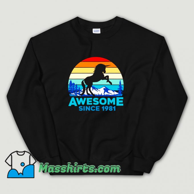 Unicorn Awesome Since 1981 Sweatshirt