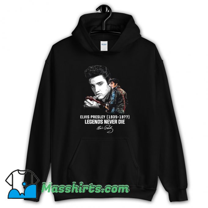 Elvis Presley Legends Never Die 1977 Hoodie Streetwear