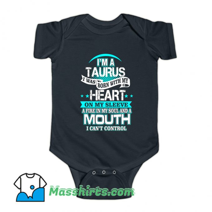 I Am A Taurus All Over Heart Baby Onesie