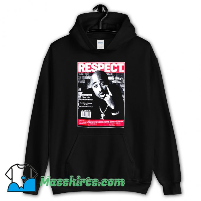 Cheap Rapper 2Pac Respect Hoodie Streetwear