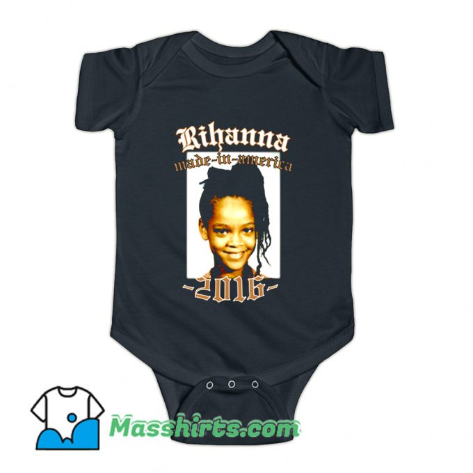 Rihanna Made In America 2016 Baby Onesie