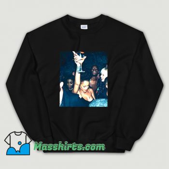 Rihanna Night Club Party Sweatshirt