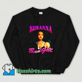 Cheap Rihanna Rap Badgal Sweatshirt