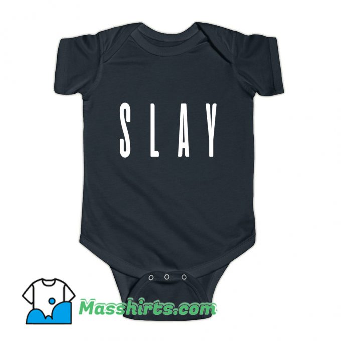 Slay Beyonce Baby Onesie