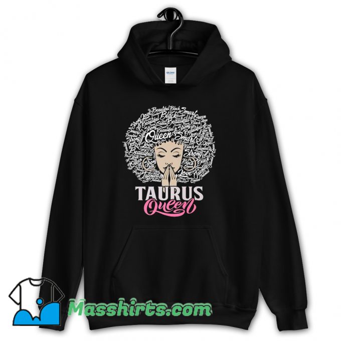 Taurus Queen Beautiful Smart Hoodie Streetwear