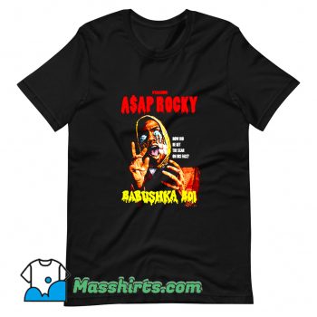 Cool Asap Rocky Babushka Boi T Shirt Design