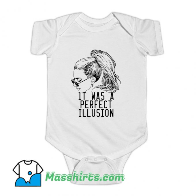 It Was A Perfect Illusion Lady Gaga Baby Onesie